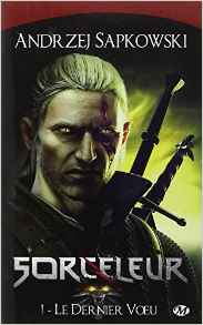 sorceleur tome 1