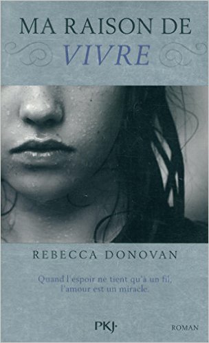 ma raison de vivre