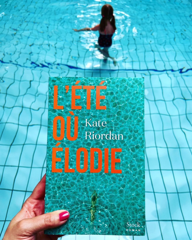 J’ai lu: L’été où Elodie de Kate Riordan | BadGeekette - blog littéraire